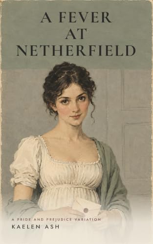 A Fever at Netherfield on Amazon